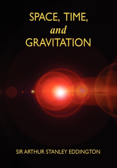 Space, Time, and Gravitation