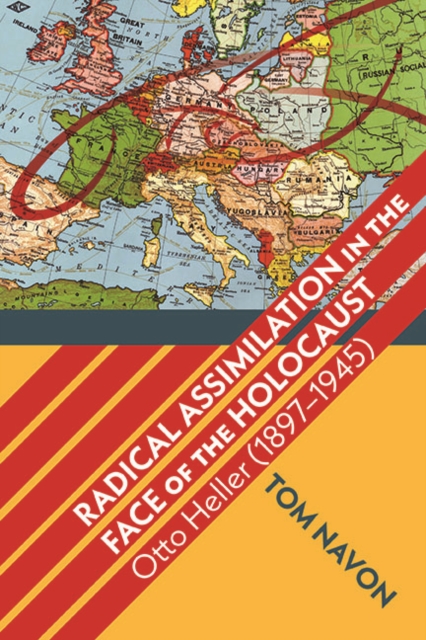 Radical Assimilation in the Face of the Holocaust