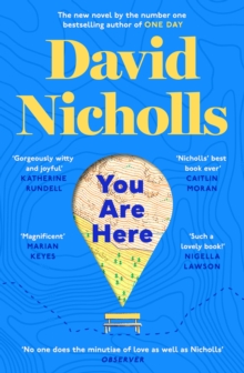 You Are Here : The Instant Number 1 Sunday Times Bestseller, from the author of One Day