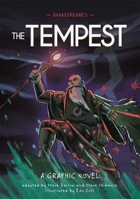 Classics in Graphics: Shakespeare's The Tempest : A Graphic Novel