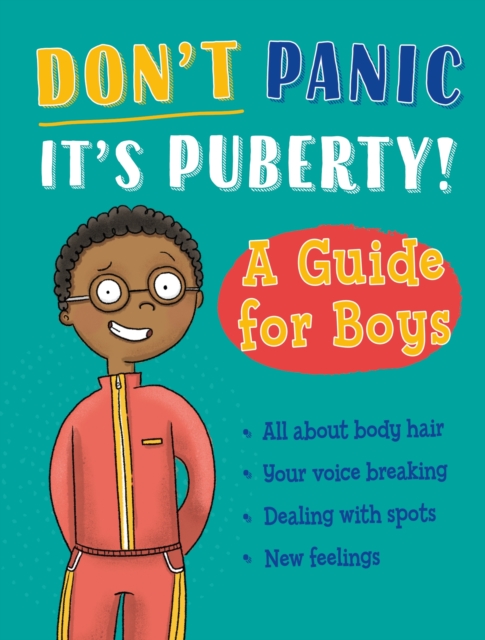 Don't Panic, It's Puberty!