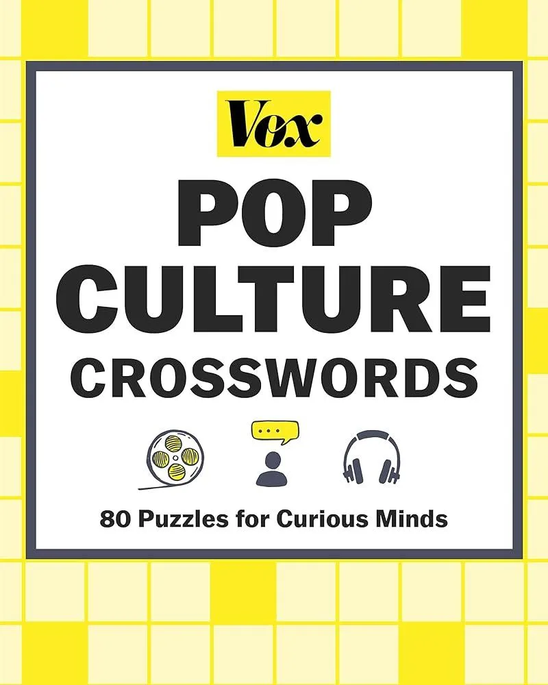 Vox Pop Culture Crosswords : 80 Puzzles for Curious Minds