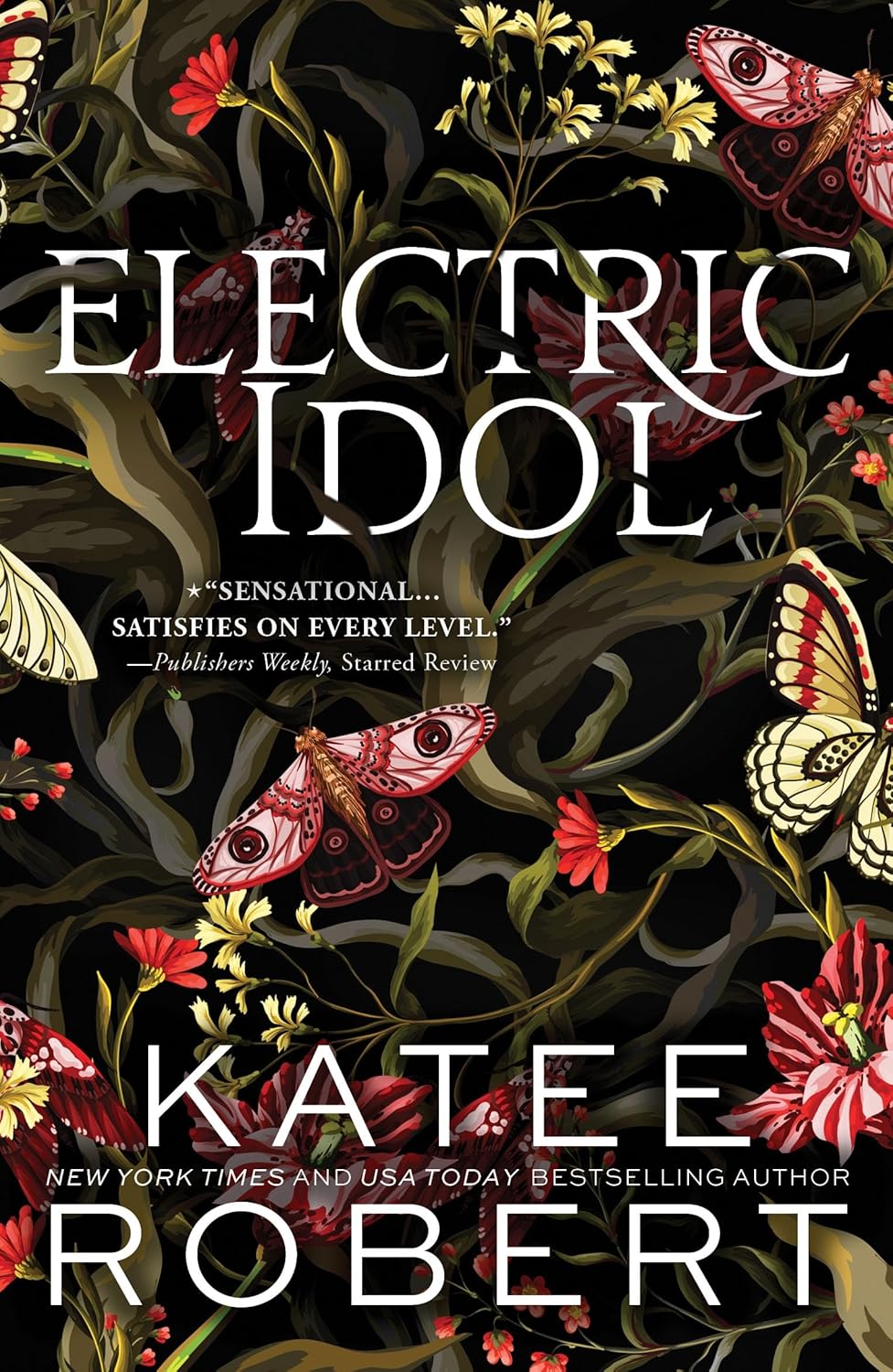 Electric Idol : A Divinely Dark Romance Retelling of Psyche and Eros (Dark Olympus 2)