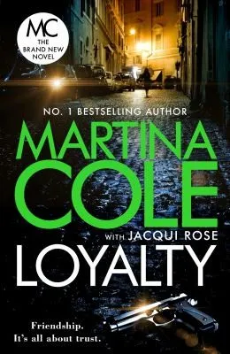 Loyalty : The brand new novel from the bestselling author