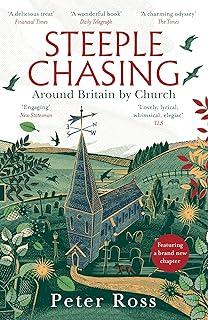 Steeple Chasing : Around Britain by Church