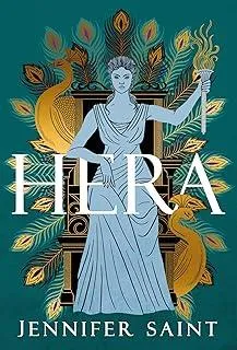 Hera : The dazzling story of the Queen of Mount Olympus from bestselling author of Ariadne