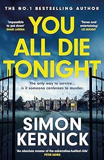 You All Die Tonight : the twisting new thriller from the number one bestselling author