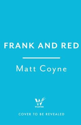 Frank and Red