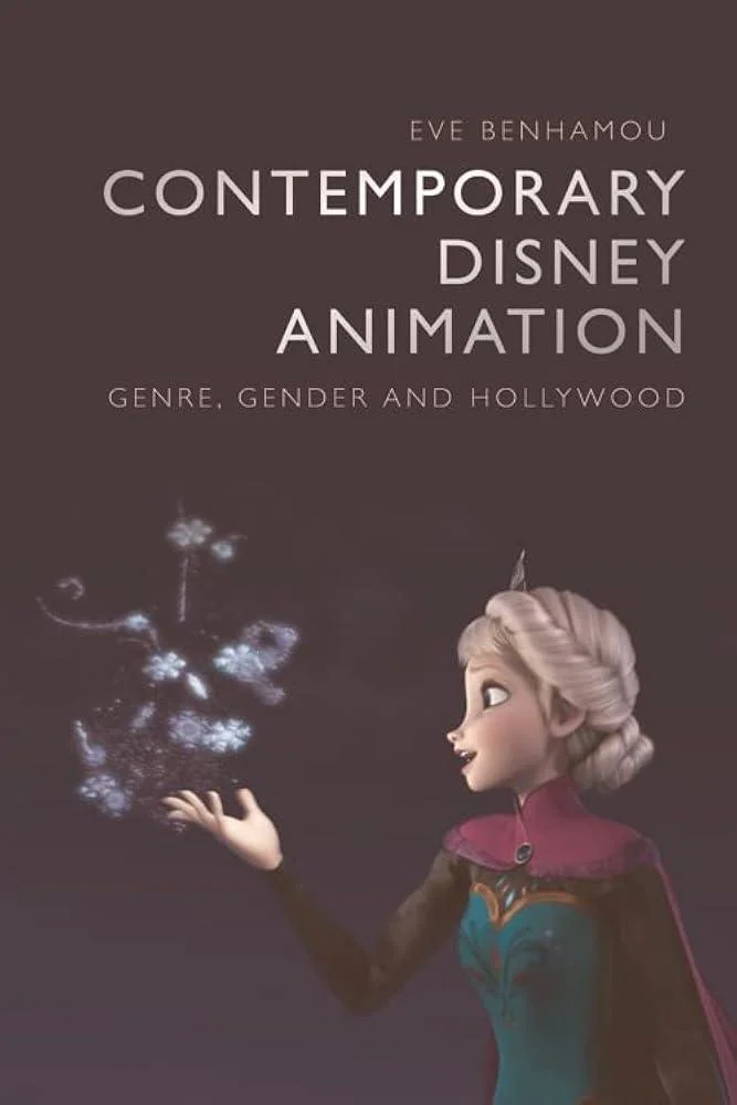 Contemporary Disney Animation : Genre, Gender and Hollywood