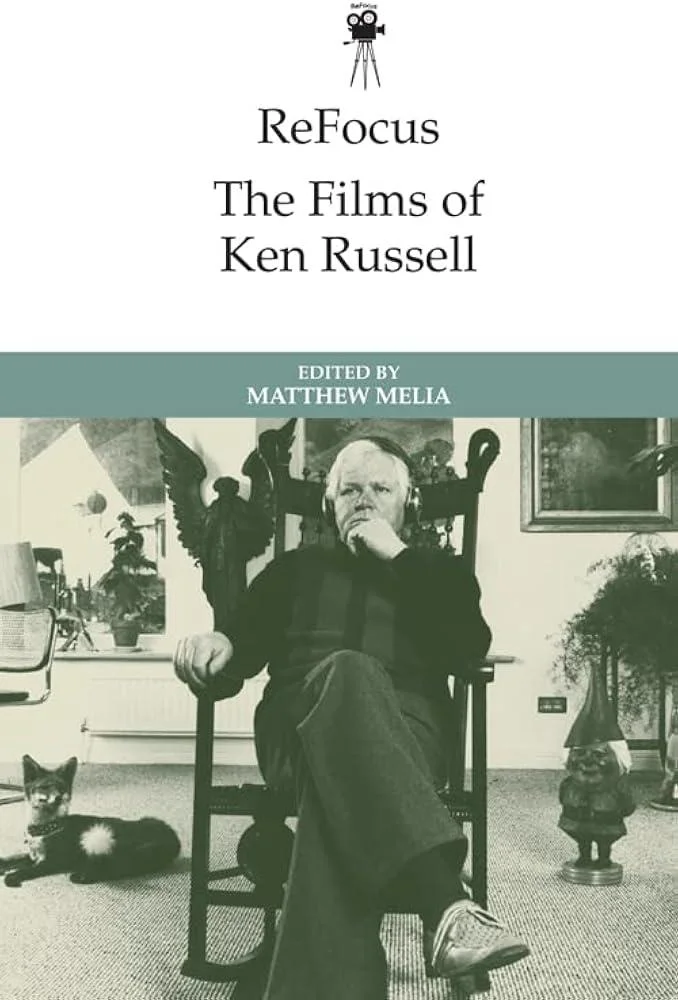 Refocus: the Films of Ken Russell