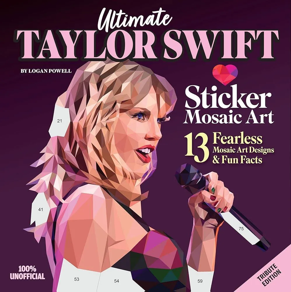 Ultimate Taylor Swift Sticker Mosaic Art : 13 Fearless Mosaic Art Designs & Fun Facts