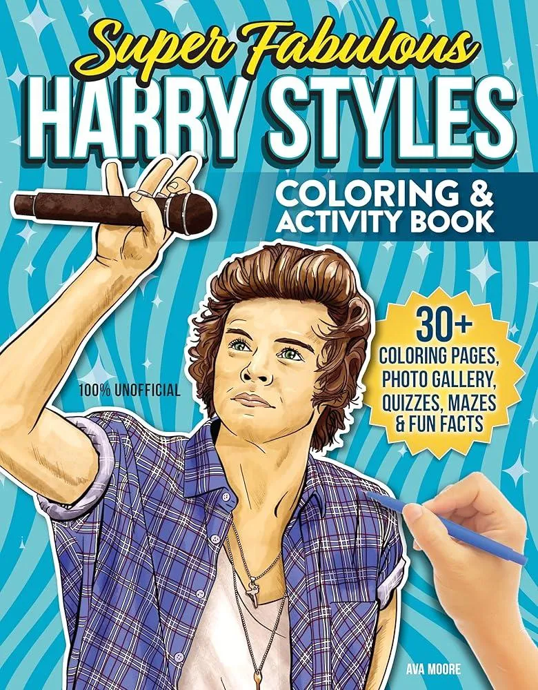 Super Fabulous Harry Styles Coloring & Activity Book : 30+ Coloring Pages, Photo Gallery, Word Searches, Quizzes & Fun Facts