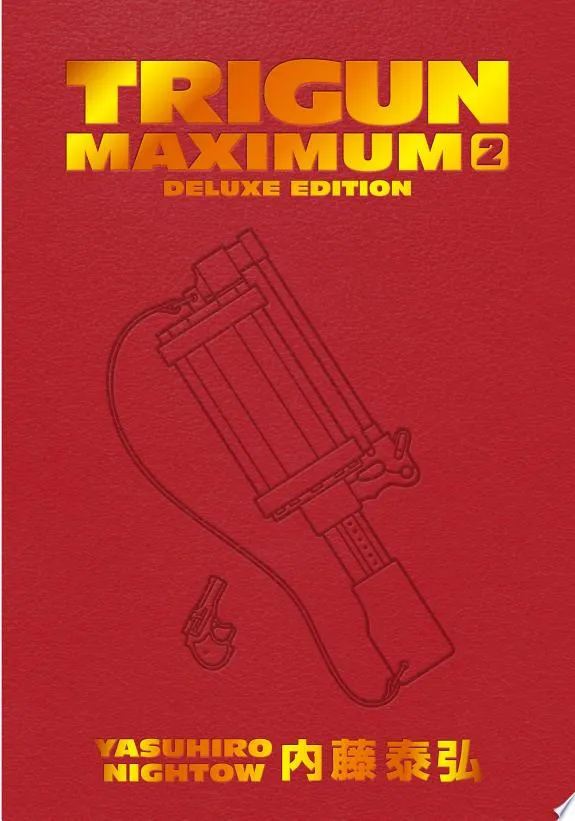 Trigun Maximum Deluxe Edition Volume 2