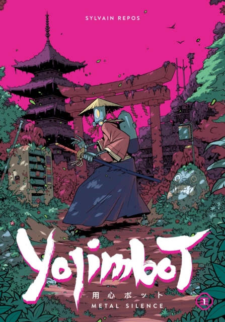 Yojimbot Volume 1