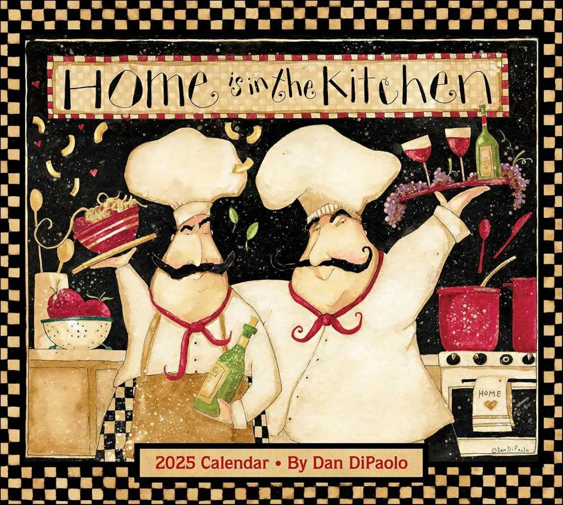 Home is in the Kitchen 2025 Deluxe Wall Calendar