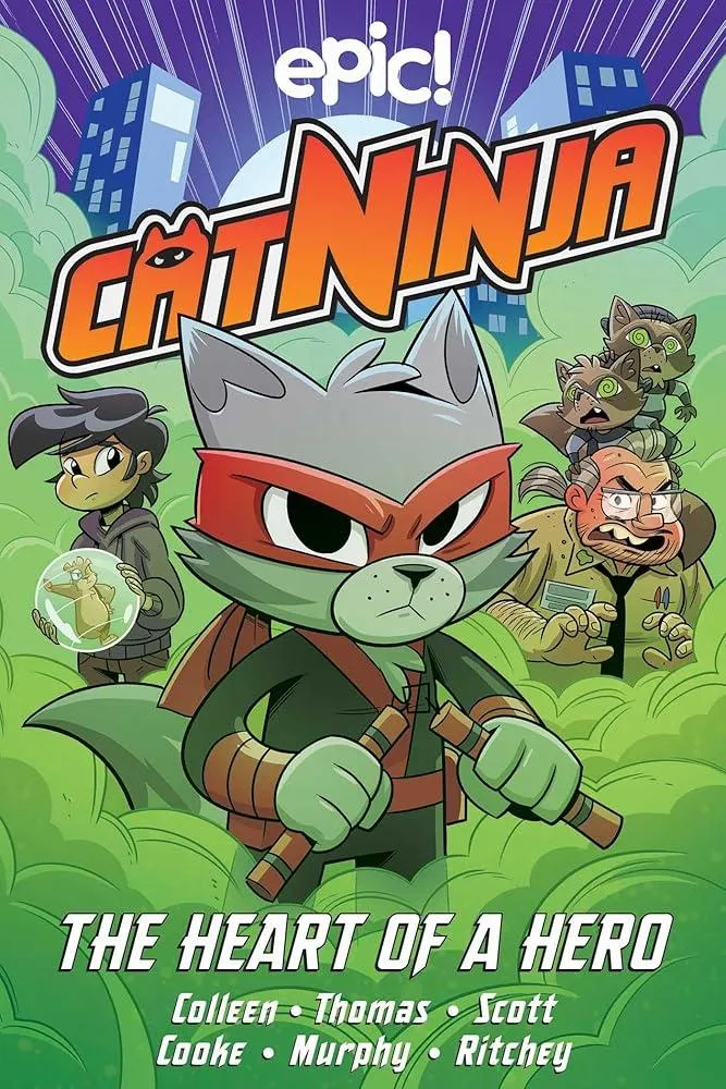 Cat Ninja : Heart of a Hero : 6