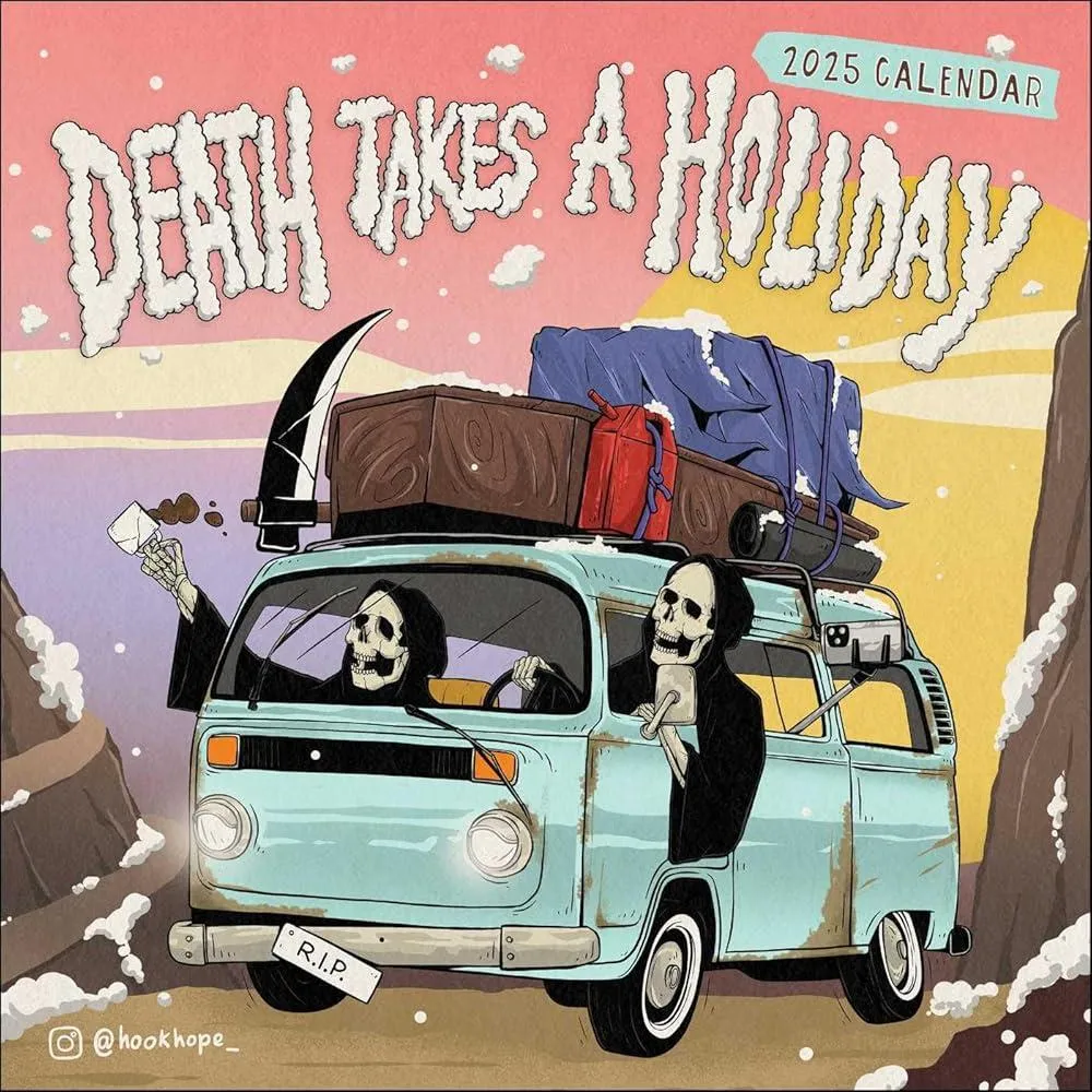 Death Takes a Holiday 2025 Wall Calendar