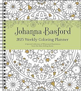 Johanna Basford 12-Month 2025 Weekly Coloring Calendar : A Special Collection of Whimsical Illustrations from Her Books