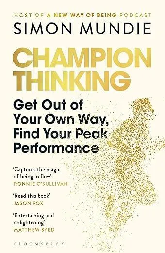 Champion Thinking : How to Find Success Without Losing Yourself