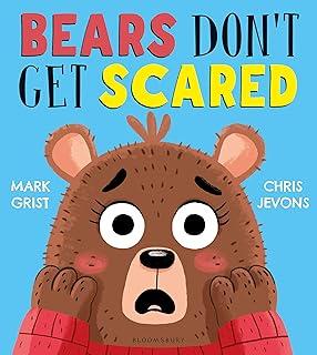 Bears Don't Get Scared