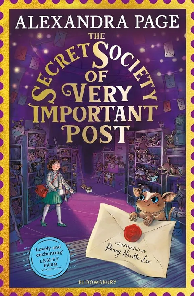 The Secret Society of Very Important Post : A Wishyouwas Mystery