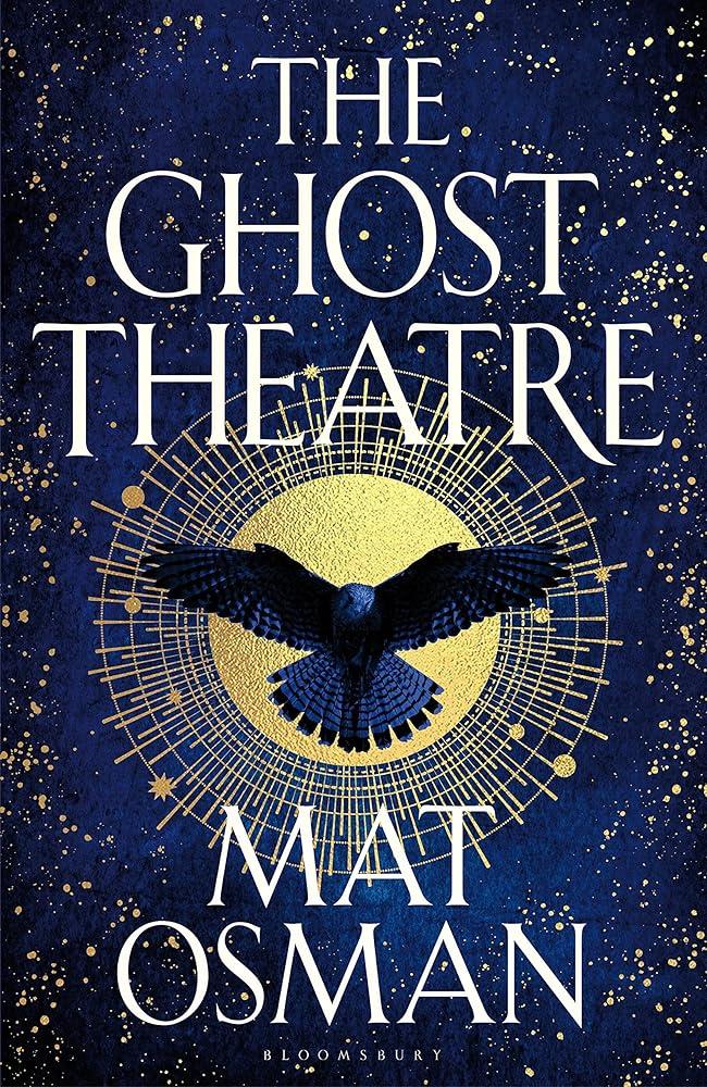 The Ghost Theatre : Utterly transporting historical fiction, Elizabethan London as you've never seen it