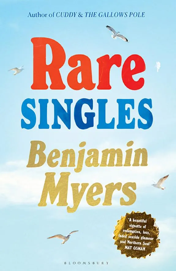 Rare Singles : 'A book of rare charm by a writer who understands the magic of music' - IAN RANKIN