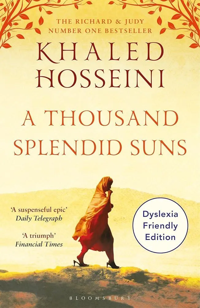 A Thousand Splendid Suns : Dyslexia Friendly Edition