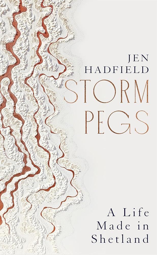 Storm Pegs : A Life Made in Shetland