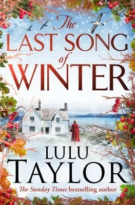 The Last Song of Winter : The enchanting new book from the Sunday Times bestseller, perfect for Christmas 2024