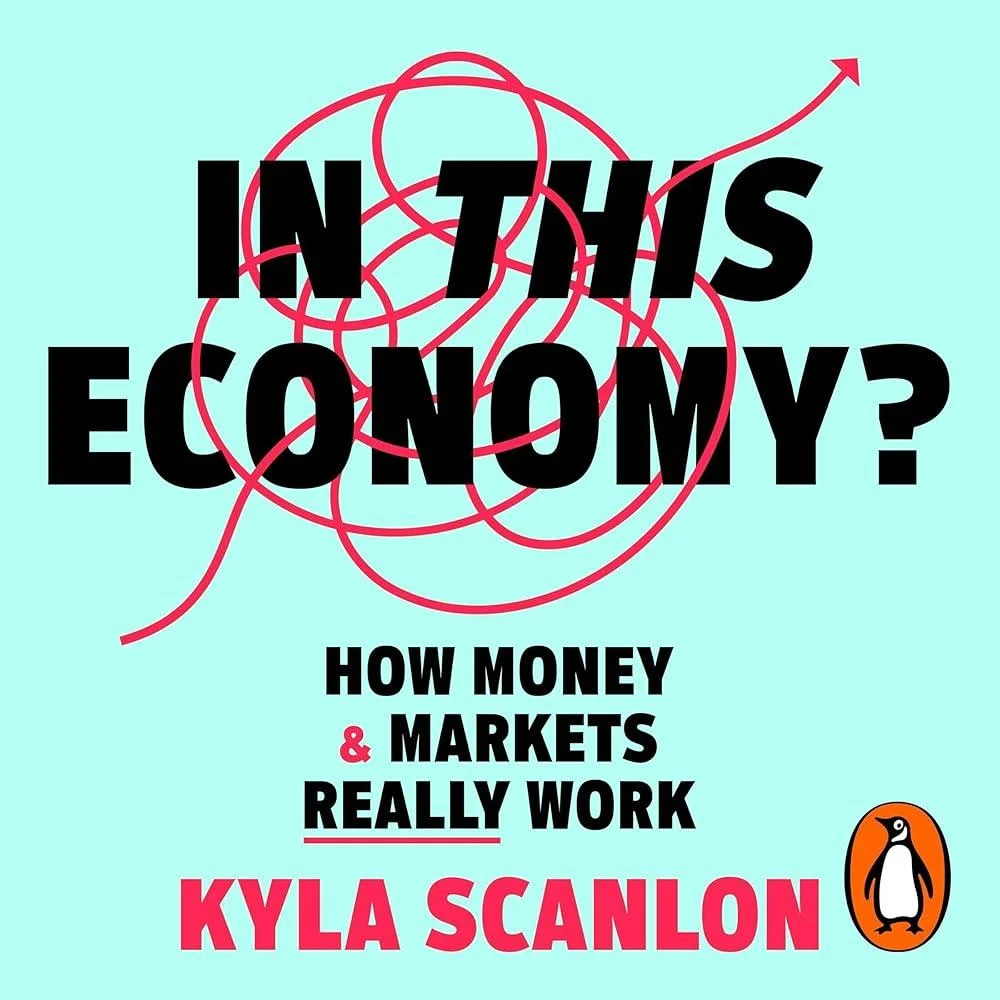 In This Economy? : How Money and Markets Really Work