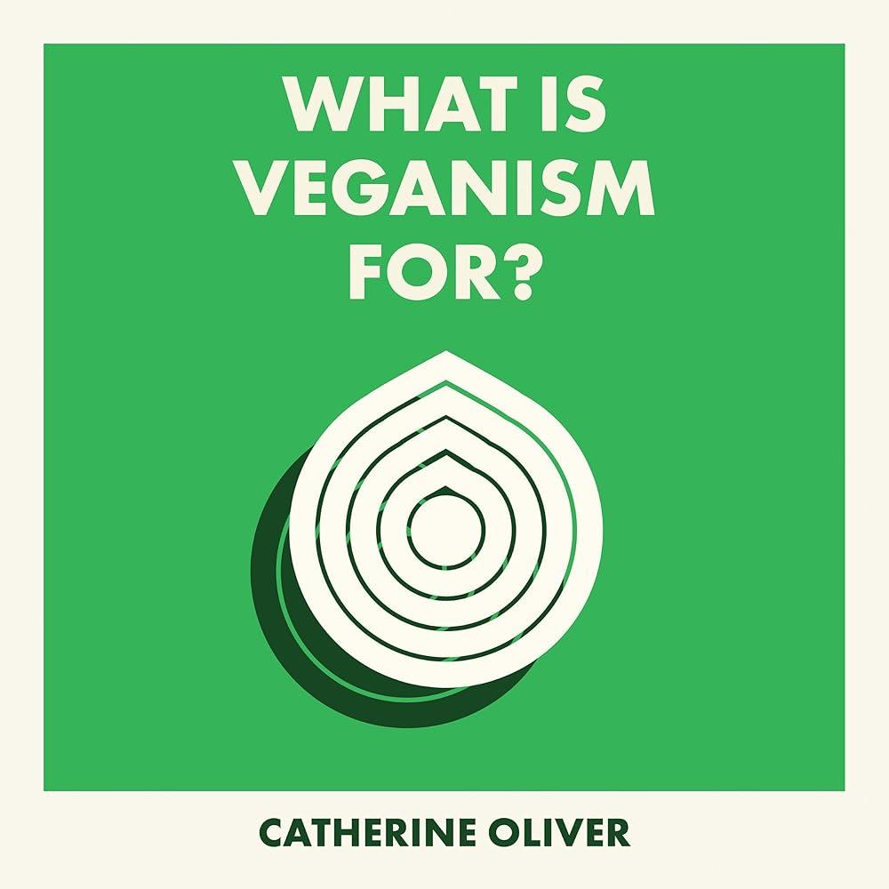 What Is Veganism For?