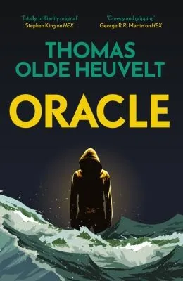 Oracle : A compulsive page turner and supernatural survival thriller