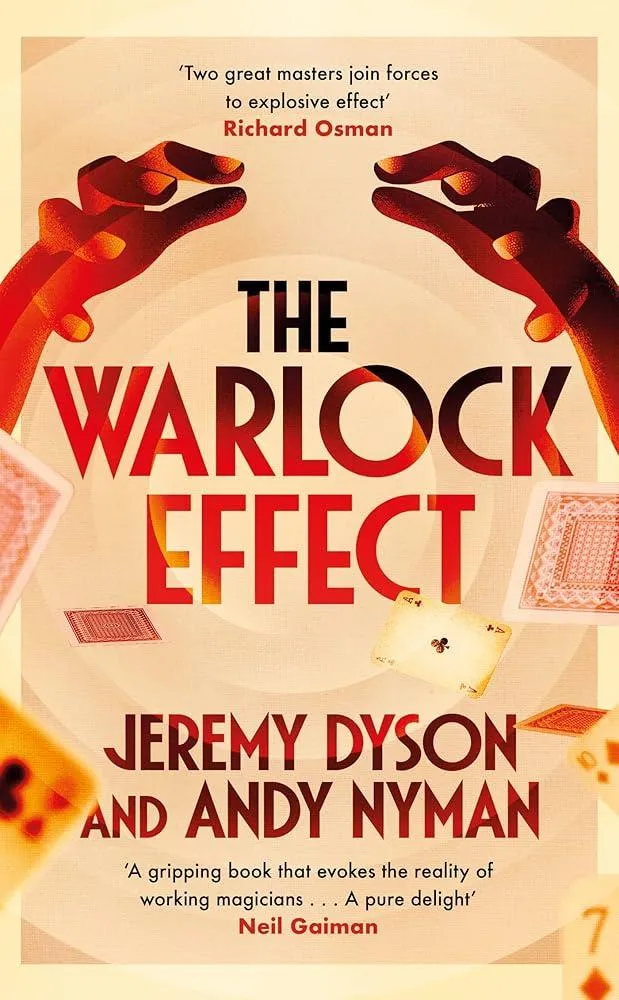 The Warlock Effect : A highly entertaining, twisty adventure filled with magic, illusions and Cold War espionage