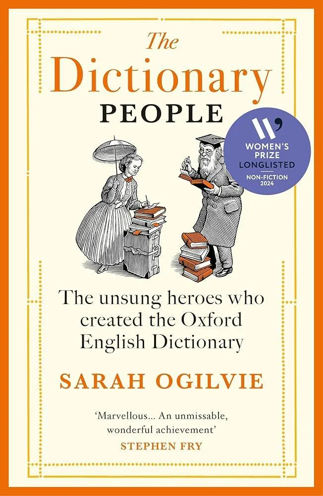 The Dictionary People : The unsung heroes who created the Oxford English Dictionary