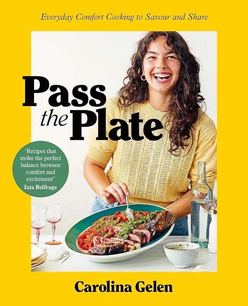 Pass the Plate : Everyday Comfort Cooking to Savour and Share