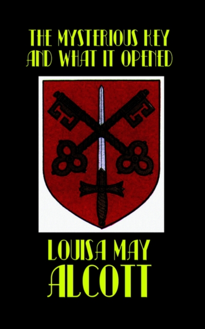 The Mysterious Key and What It Opened