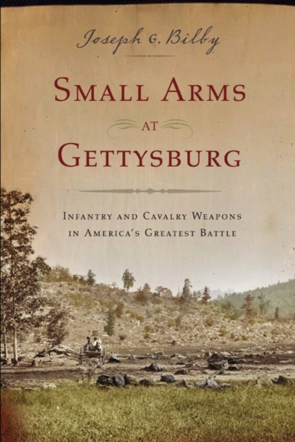 Small Arms at Gettysburg