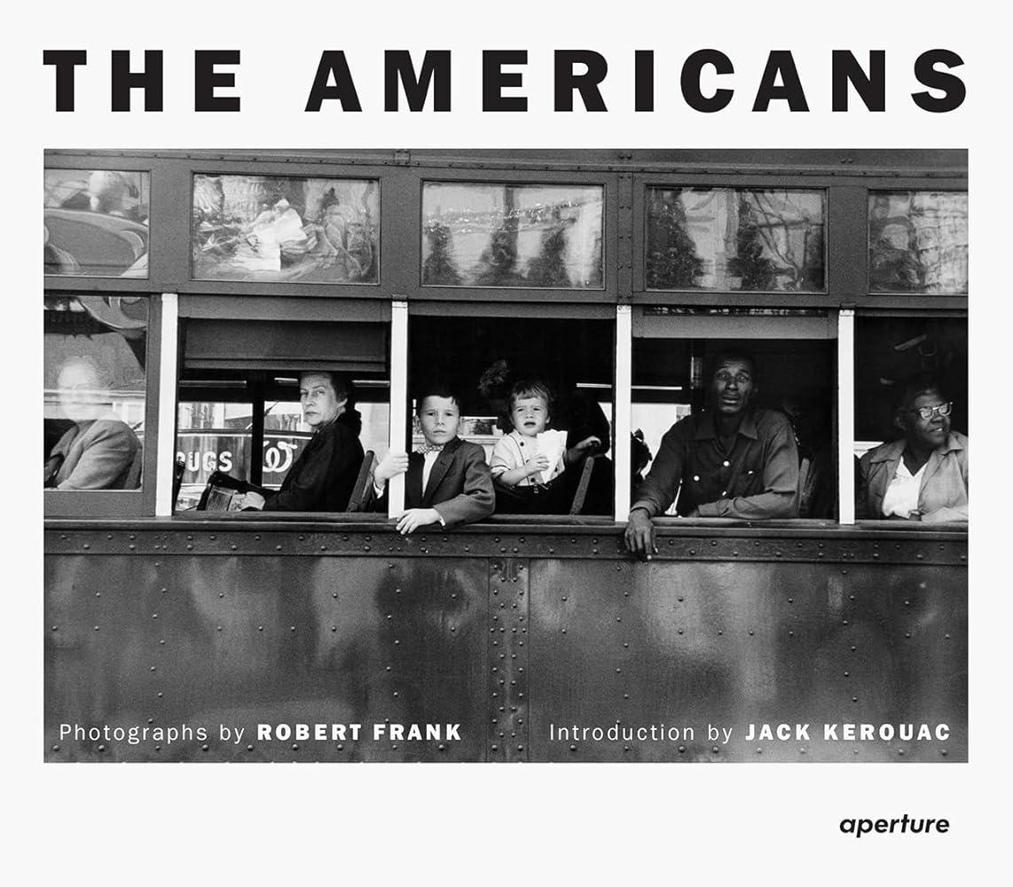 Robert Frank: The Americans : Trade Edition