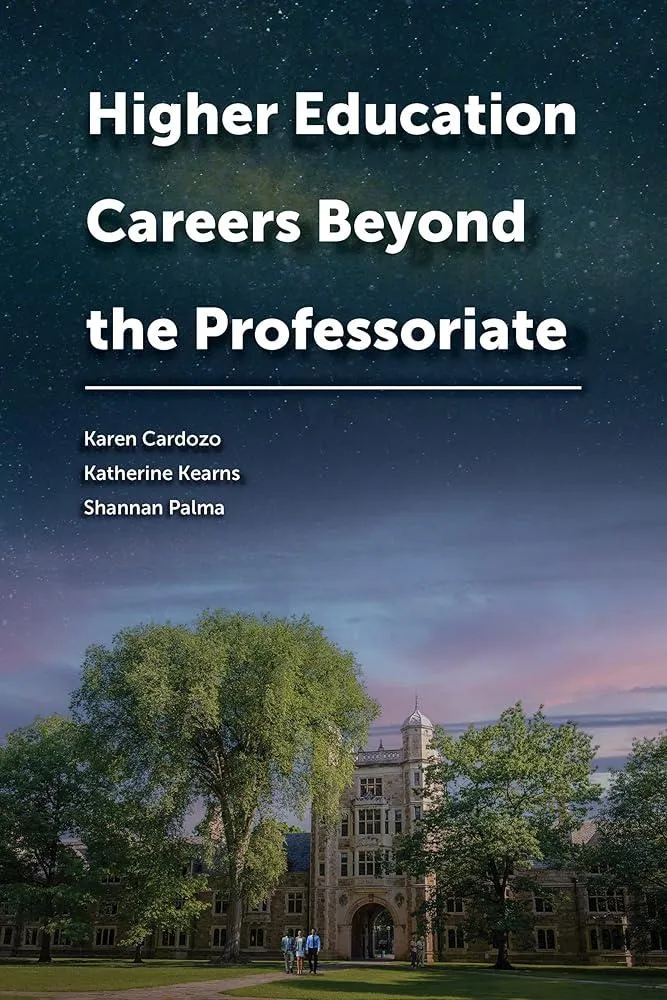 Higher Education Careers Beyond the Professoriate