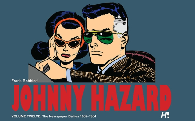 Johnny Hazard the complete dailies volume 12
