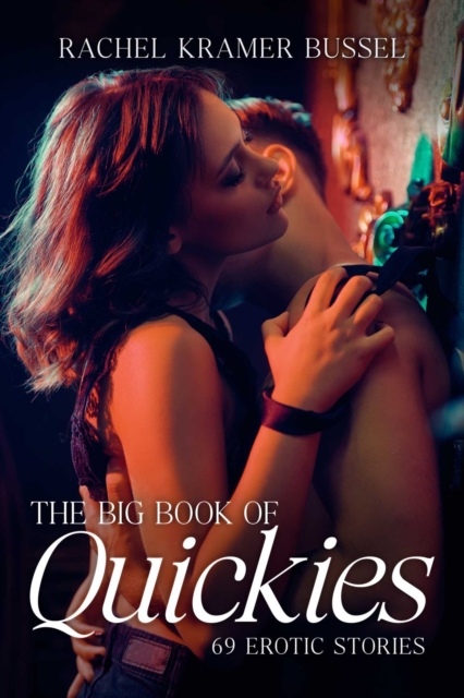 The Big Book Of Quickies