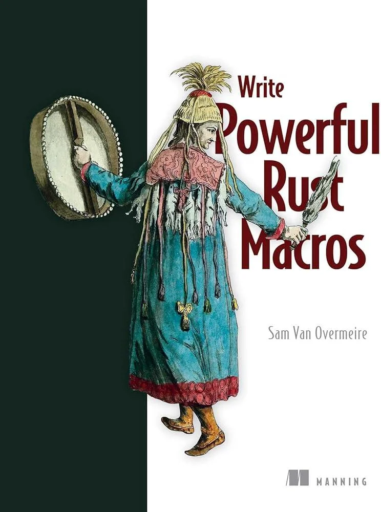 Write Powerfull Rust Macros