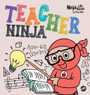 Teacher Ninja