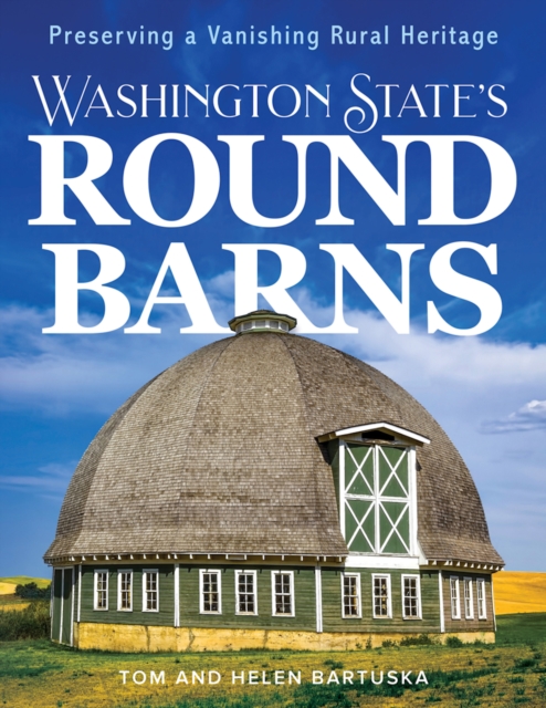 Washington State's Round Barns