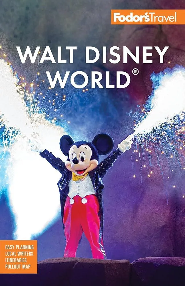 Fodor's Walt Disney World : with Universal and the Best of Orlando