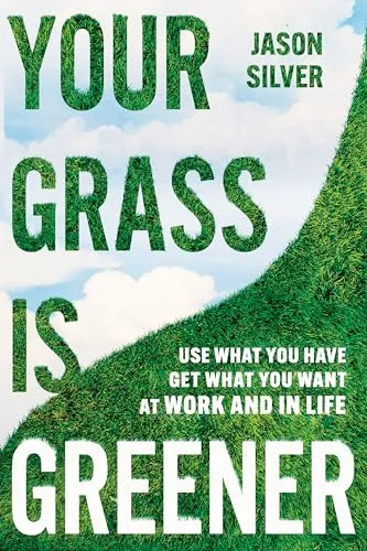 Your Grass Is Greener