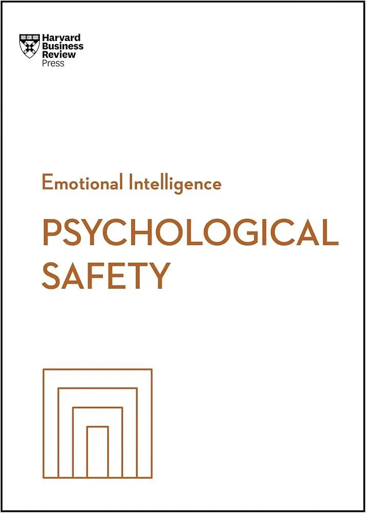 Psychological Safety