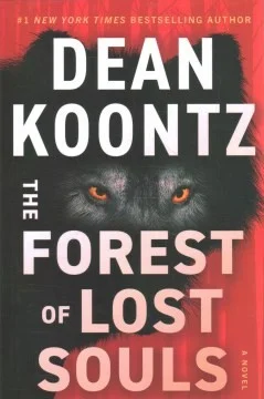 The Forest of Lost Souls : A Novel