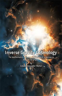 Inverse Gravity Cosmology